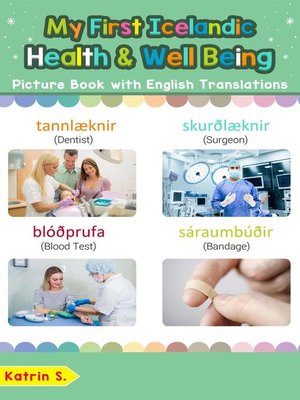 cover image of My First Icelandic Health and Well Being Picture Book with English Translations